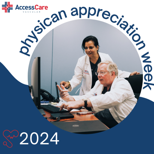 Physician Appreciation Week 2024 Access Care Vascular Buffalo, NY